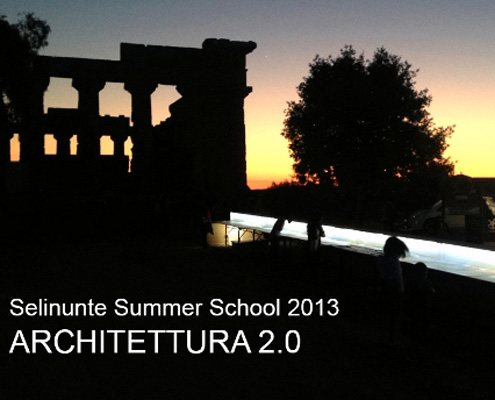 Luce e Architettura Selinunte Summer School 2013